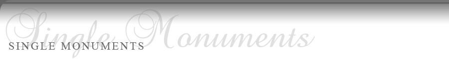 Single Monuments - Anthony & Preston Memorials